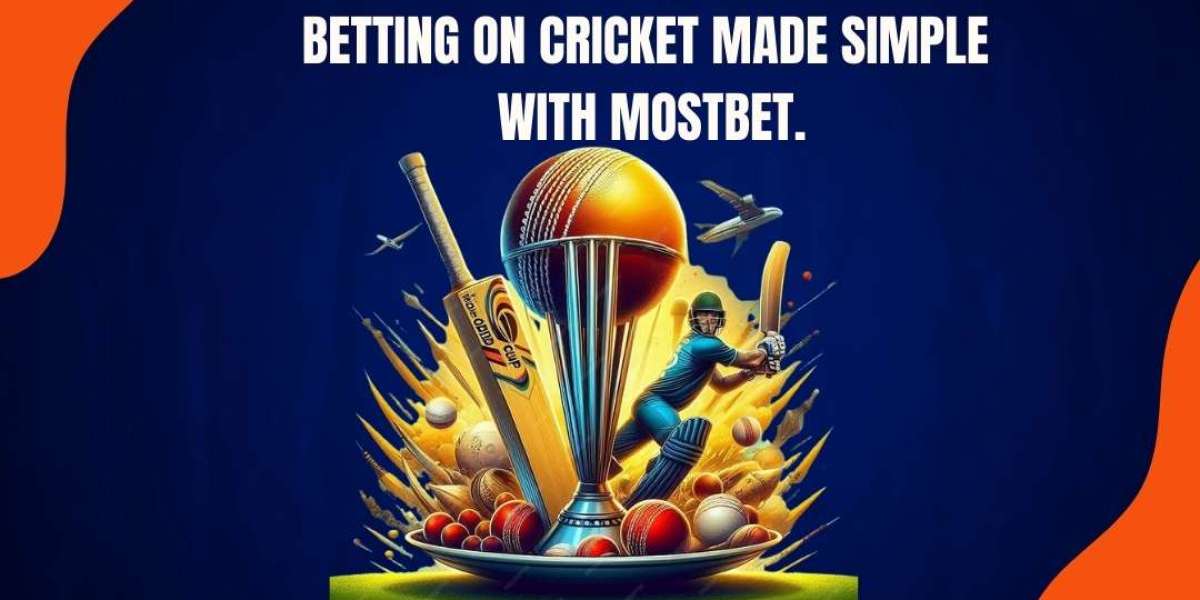 Betting on Cricket Made Simple with MostBet