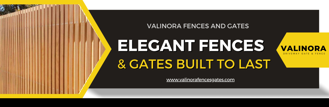 Valinora Fences and Gates Cover Image