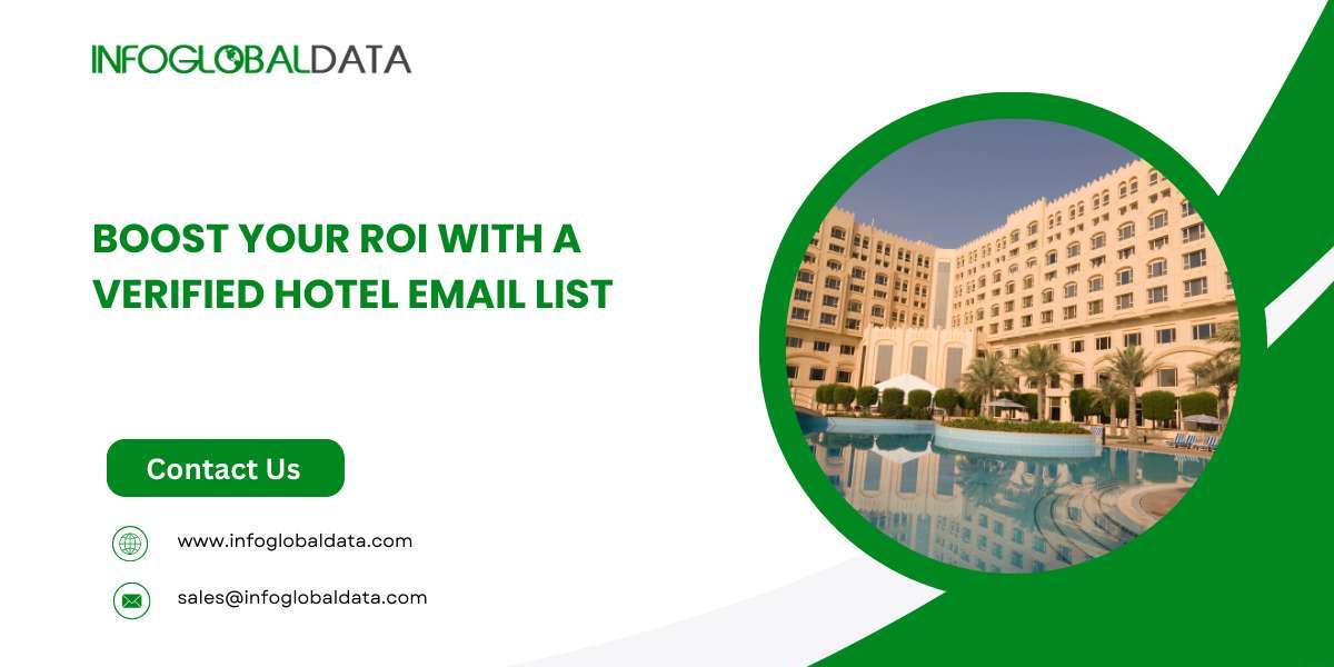 Boost Your ROI with a Verified Hotel Email List