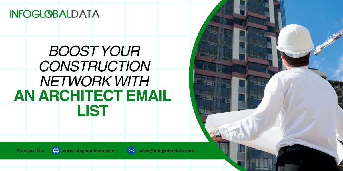 Boost Your Construction Network with an Architect Email List