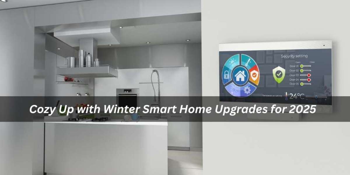 Cozy Up with Winter Smart Home Upgrades for 2025