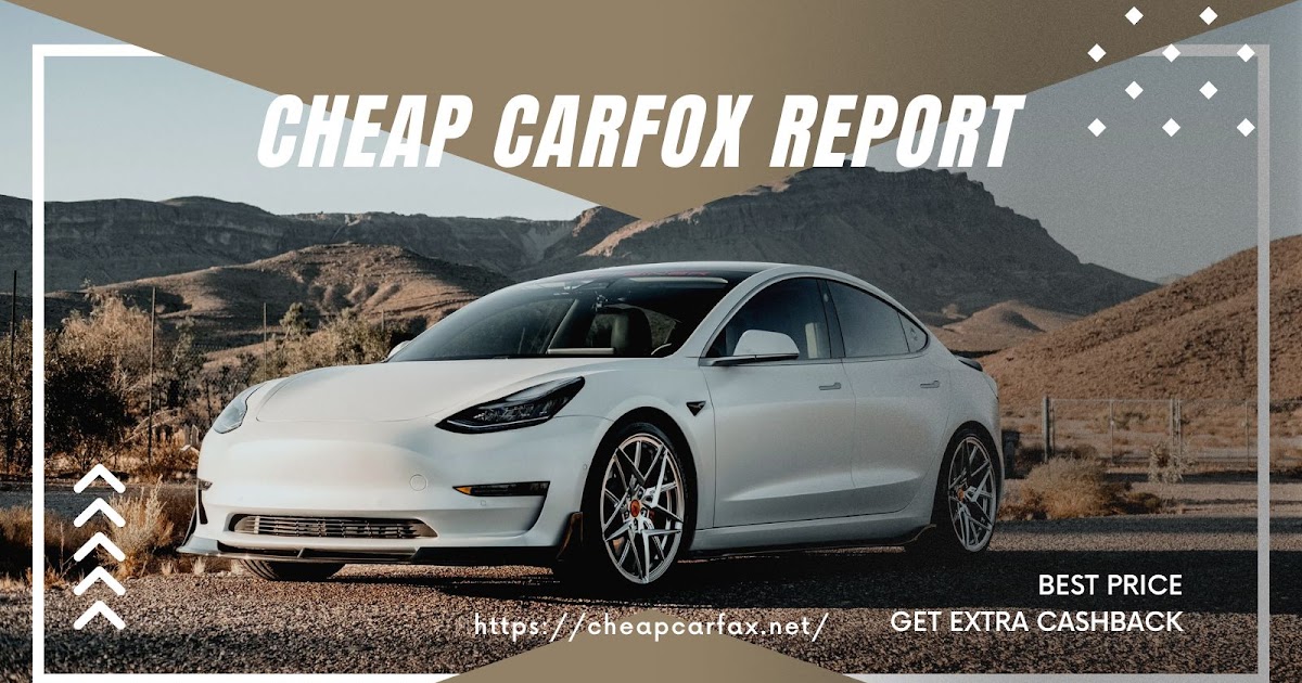 Cheap Carfax: A Budget-Friendly Option for Vehicle History Checks