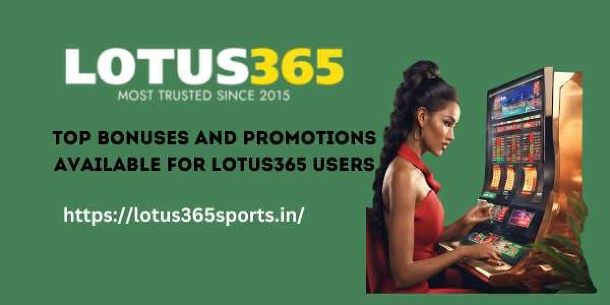 Top Bonuses and Promotions Available for Lotus365 Users