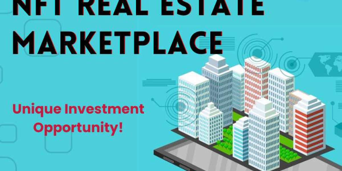 NFT Real Estate Marketplace Development: A Guide for Property Transactions in Future