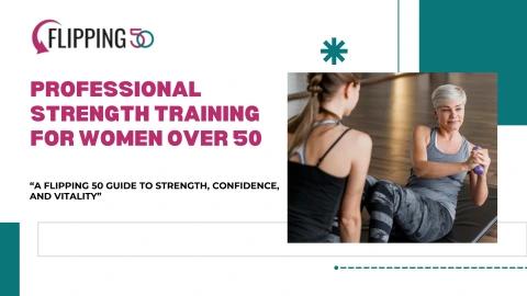 Professional Strength Training for Women Over 50