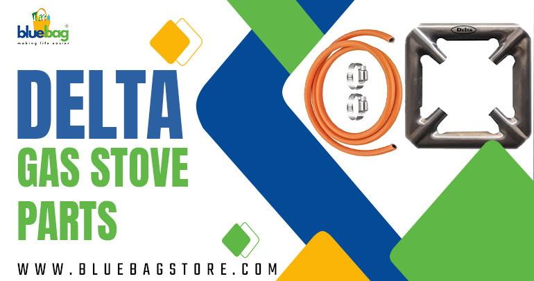 Buy DELTA Gas Stove Parts Online | Bluebag