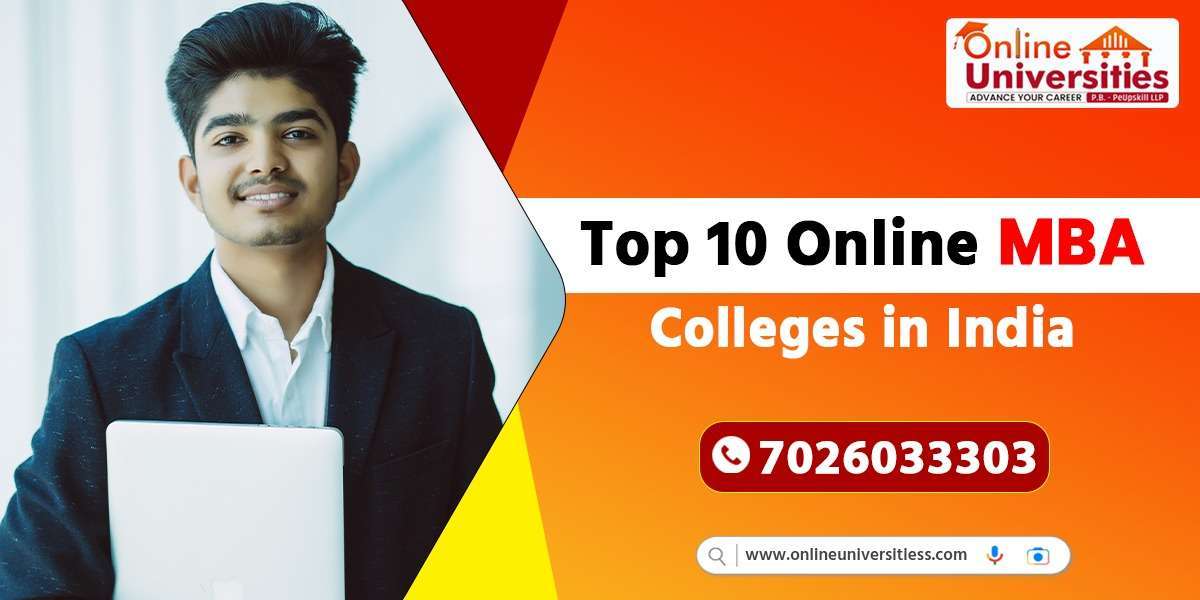 Top 10 Online MBA Colleges in India: Industry-Oriented Programs