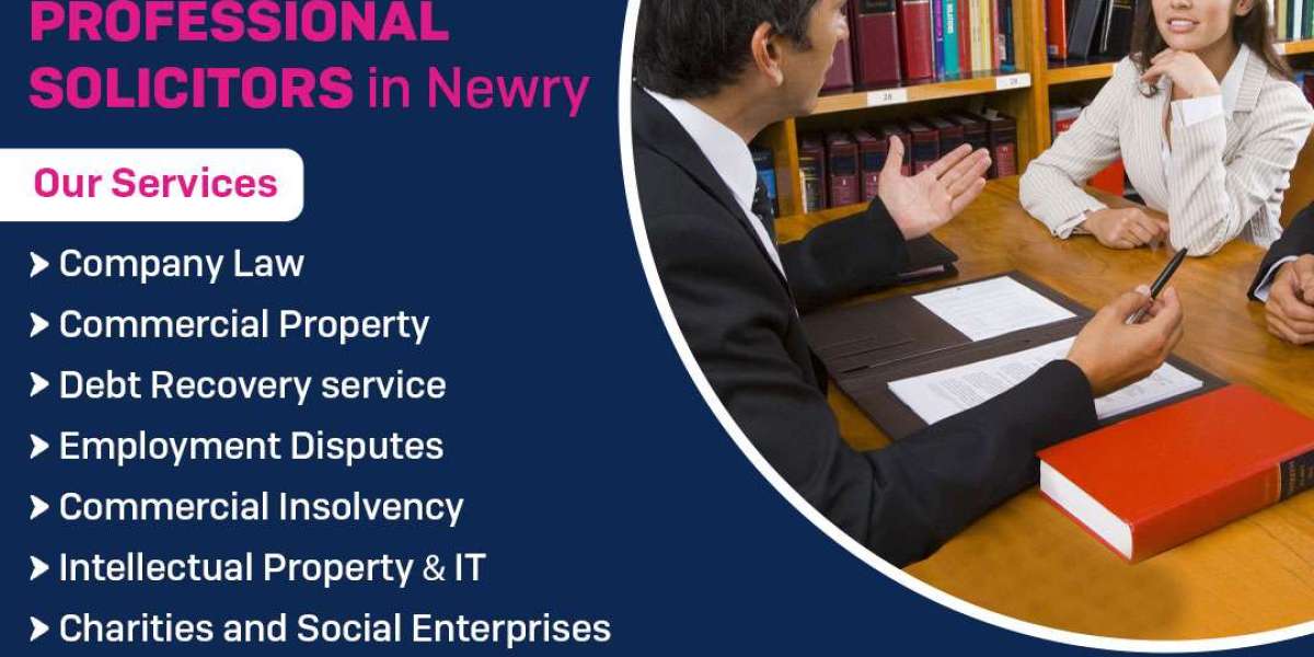Newry's Best Solicitors: Legal Advice You Can Trust