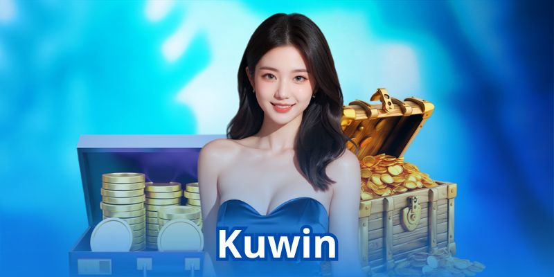 Kuwin | Link Đăng Ký Kuwin.com - Đăng nhập Kuwin nhận 888k
