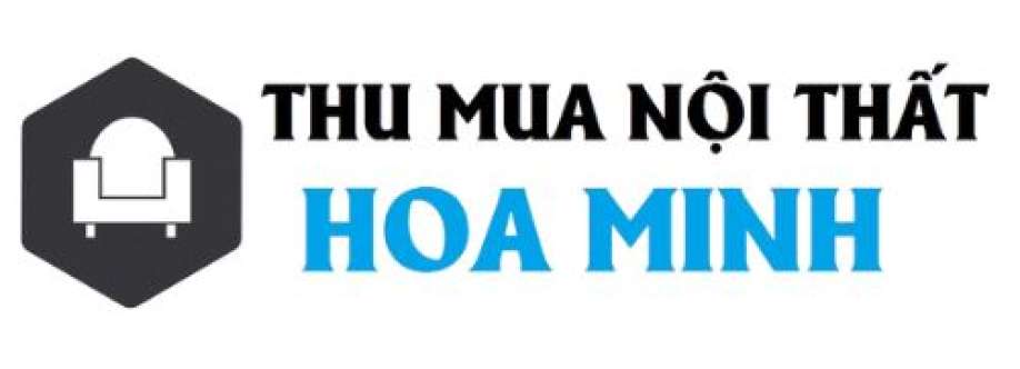 Thu Mua Nội Thất Hoa Minh Cover Image