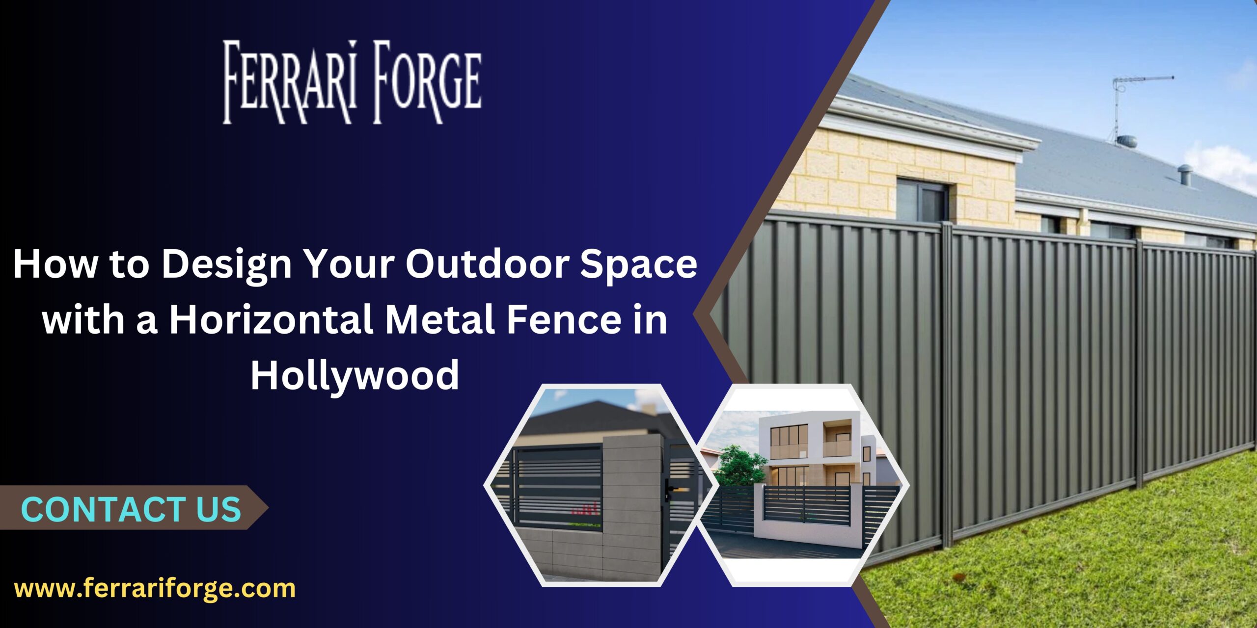 How to Design Your Outdoor Space with a Horizontal Metal Fence in Hollywood