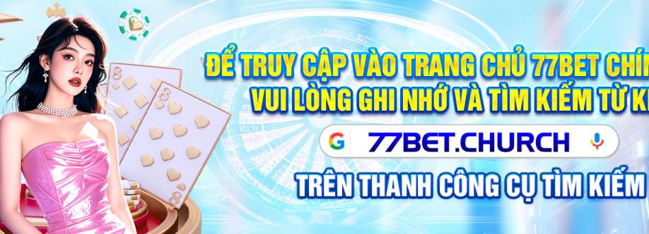 77BET Nhà Cái Uy Tín Cover Image