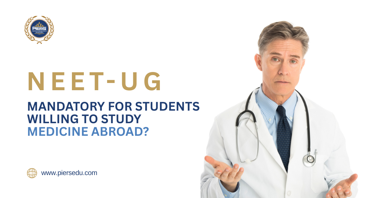 Is NEET UG Mandatory For Students Willing To Study Abroad?