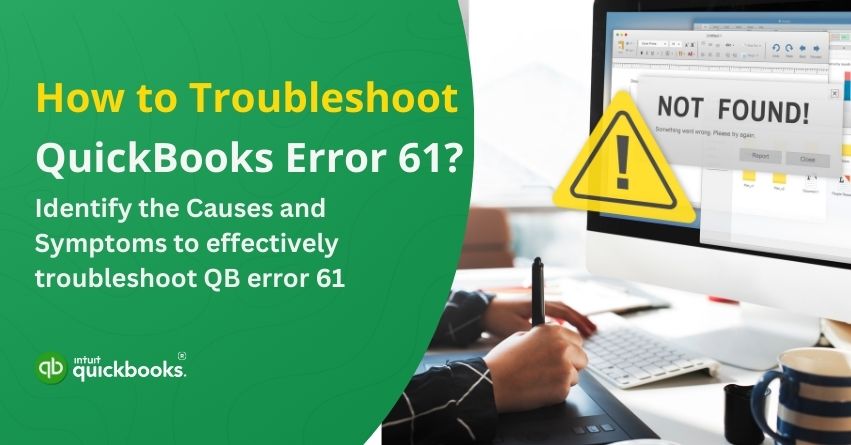 What is QuickBooks Error 61 and How Can You Fix It?