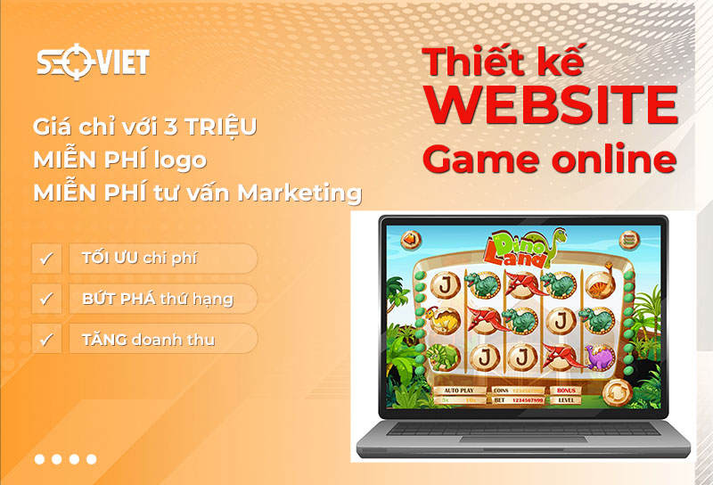 Thiết kế website Game Online ấn tượng, chuyên nghiệp