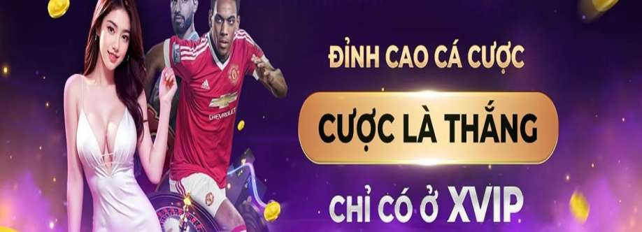 XVIP  Cổng game đẳng cấp Cover Image