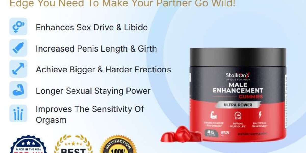 Benefits of StalliOnX Male Enhancement Gummies for a Healthier Life