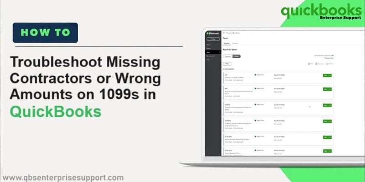 Troubleshoot Missing Contractors or Wrong Amounts on 1099s