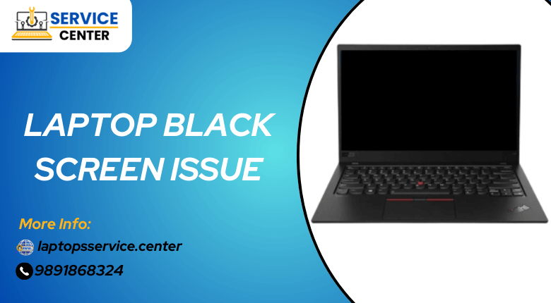 Laptop Black Screen Issue: 10 Easy Ninja Techniques