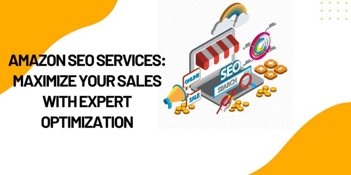 Amazon SEO Services Best Practices: Optimizing Product Listings for Success