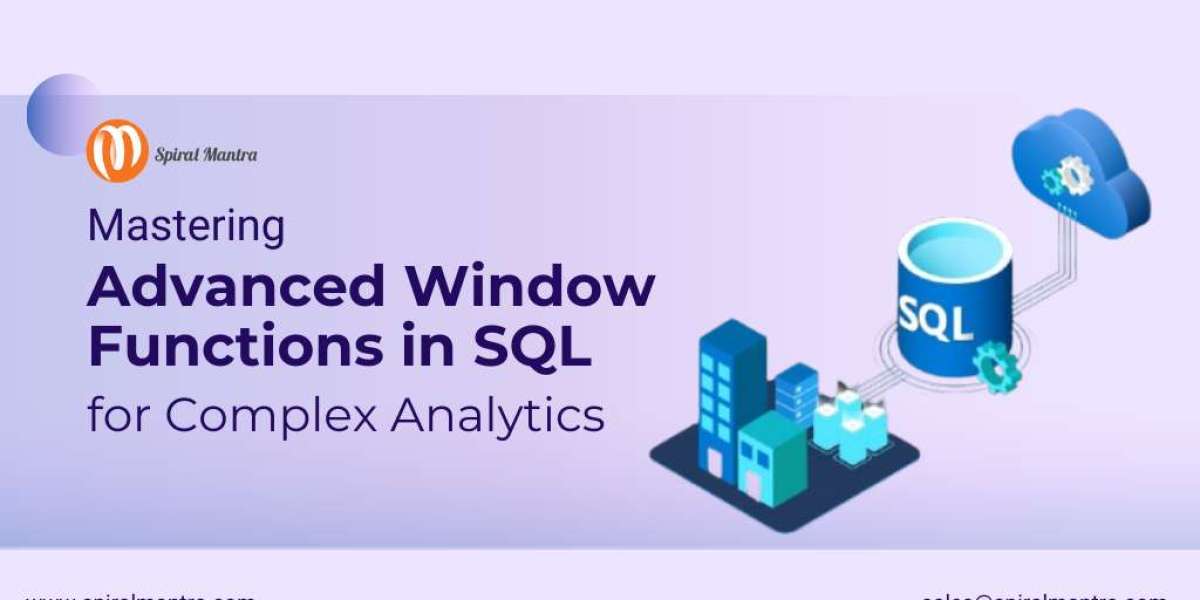 Mastering Advanced Window Functions in SQL for Complex Analytics