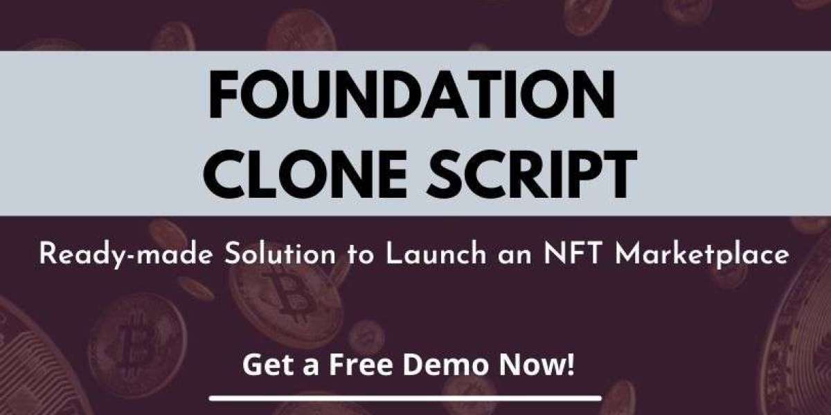 How a Foundation Clone Script Can Accelerate Your NFT Startup’s Growth?