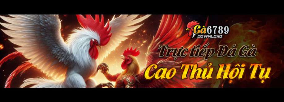 Ga6789 Nhà Cái Đá Gà Trực Tuyến Uy Tín  Cover Image