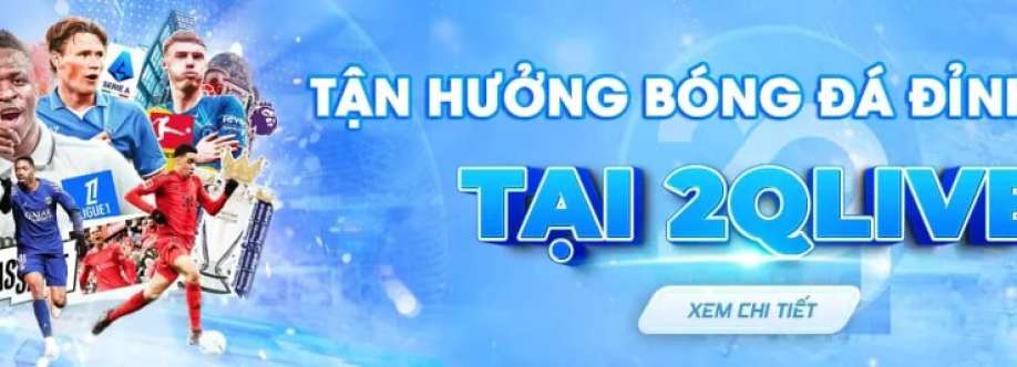 Trực Tiếp Bóng Đá 2QLive Cover Image