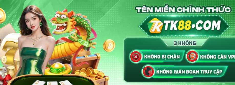 Nhà cái TK88 Cover Image