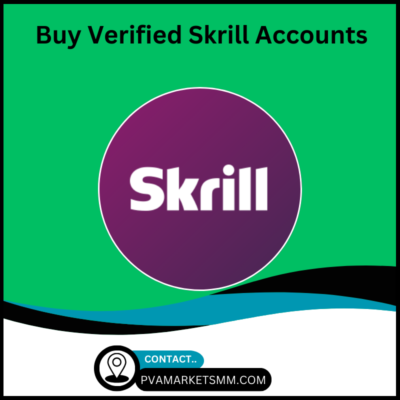 Buy verified Skrill accounts Safe, UK, USA Real Accounts