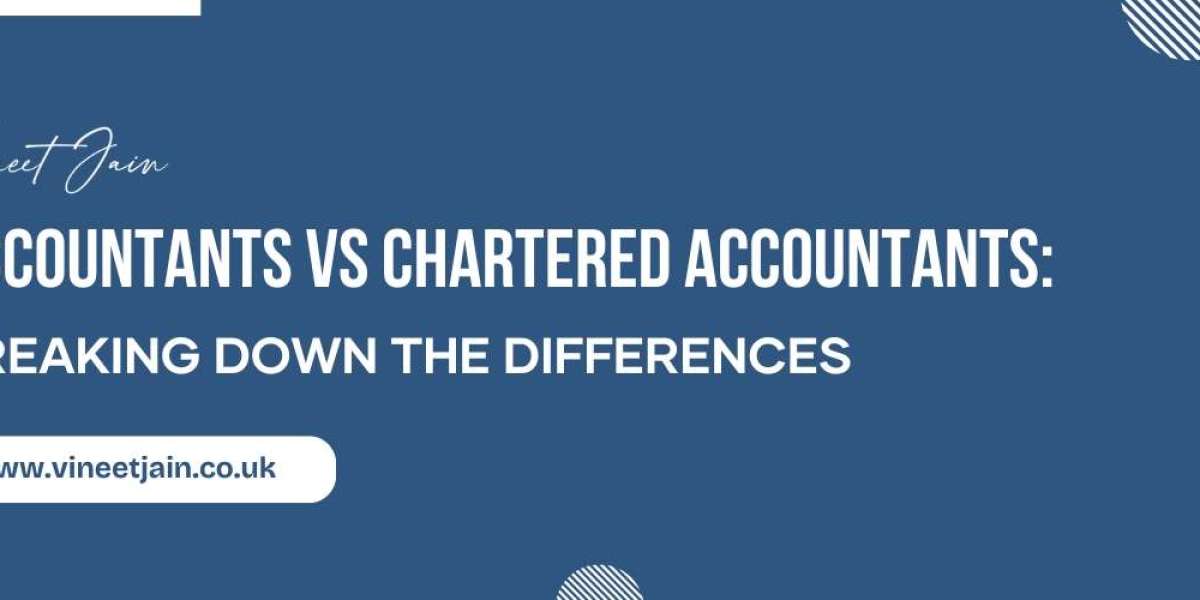 Accountants vs Chartered Accountants Breaking Down The Differences