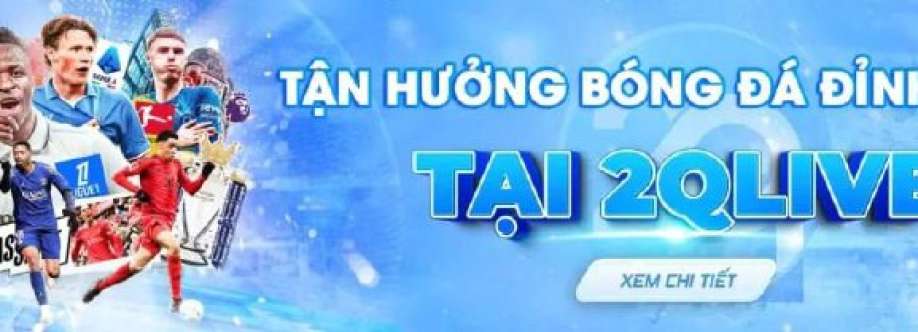 Trực Tiếp Bóng Đá 2QLive Cover Image