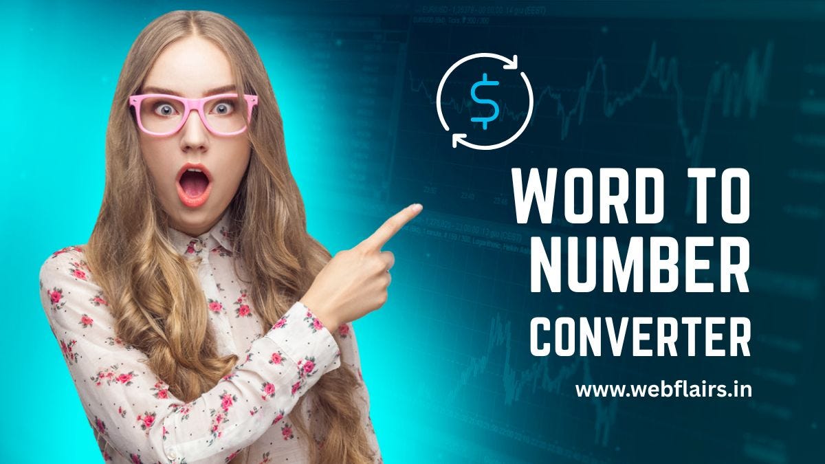 Word to Number Converter — Convert Words to Numbers Instantly | by Ajay Yadav | Jun, 2025 | Medium