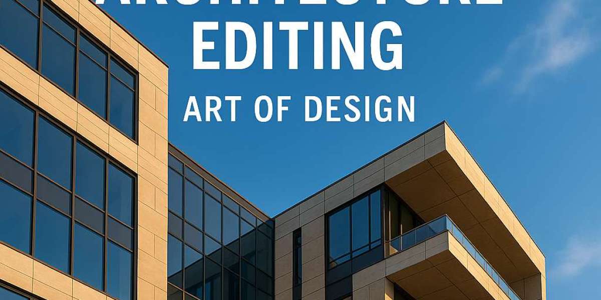 Commercial Architecture Editing: Art of Design