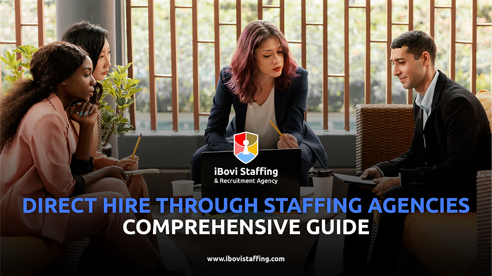 Direct Hire Through Staffing Agencies: Comprehensive Guide