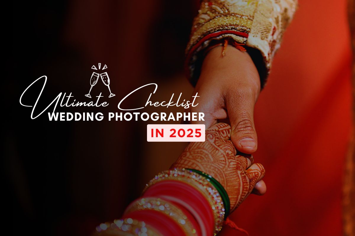 Wedding Photographer Checklist 2025 | Hire the Best with Golden Memories | Golden Memories