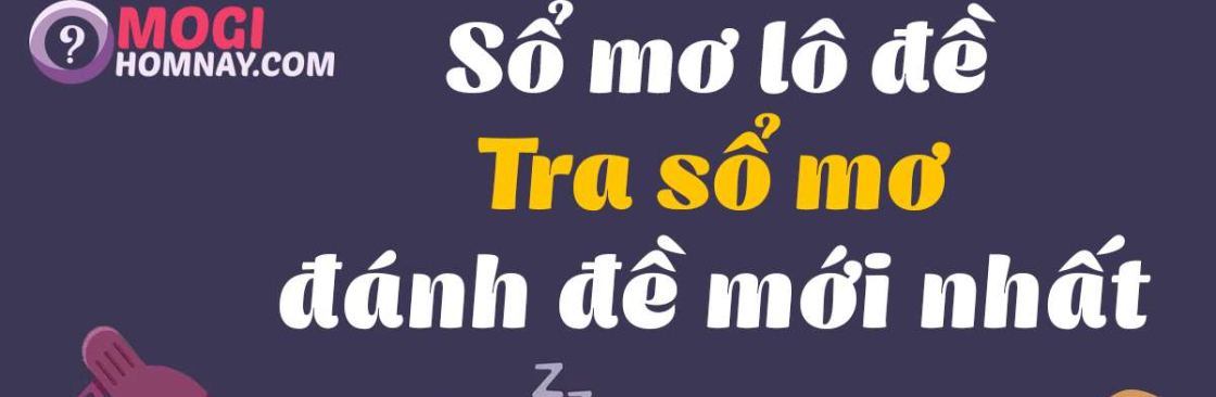 Tra sổ mơ đánh đề và Sổ mơ tổng hợp tại Mogihomnay com Cover Image
