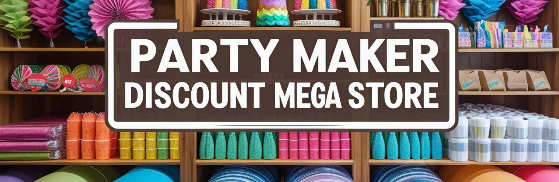 Party Maker Discount Mega Store Cover Image