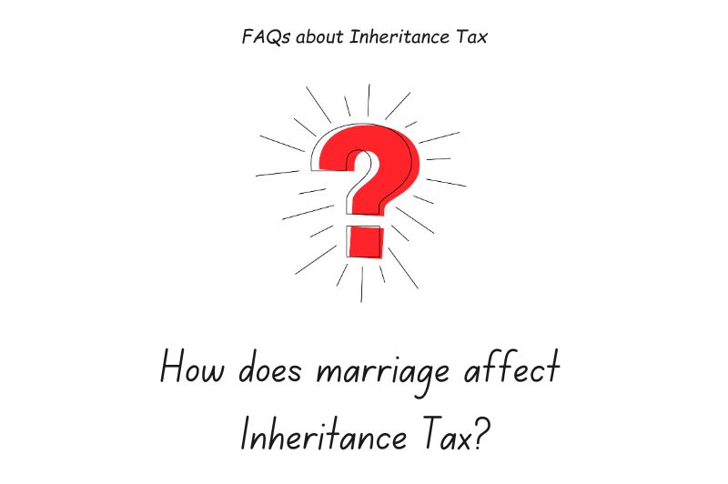 How does marriage affect Inheritance Tax in UK?
