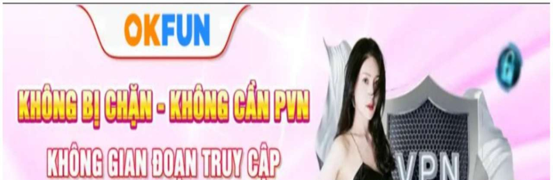Nhà cái OKFUN Cover Image