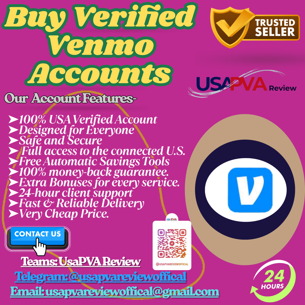 Buy Verified Venmo Accounts - USAPVAREVIEW