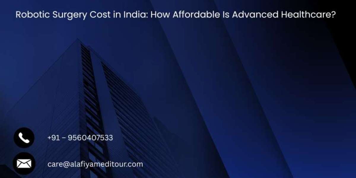 Robotic Surgery Cost in India: How Affordable Is Advanced Healthcare?