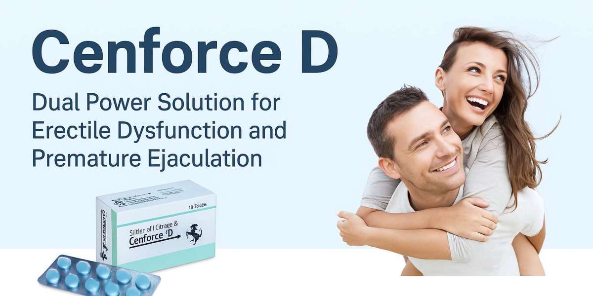 Cenforce D – Dual Power Solution for Erectile Dysfunction and Premature Ejaculation