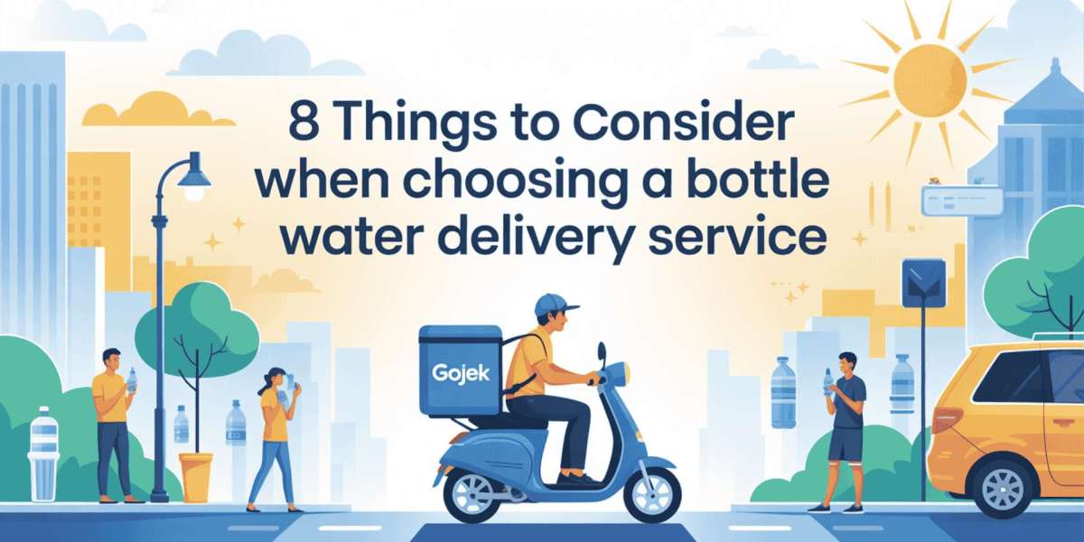 8 Things to Consider When Choosing a Bottle Water Delivery Service