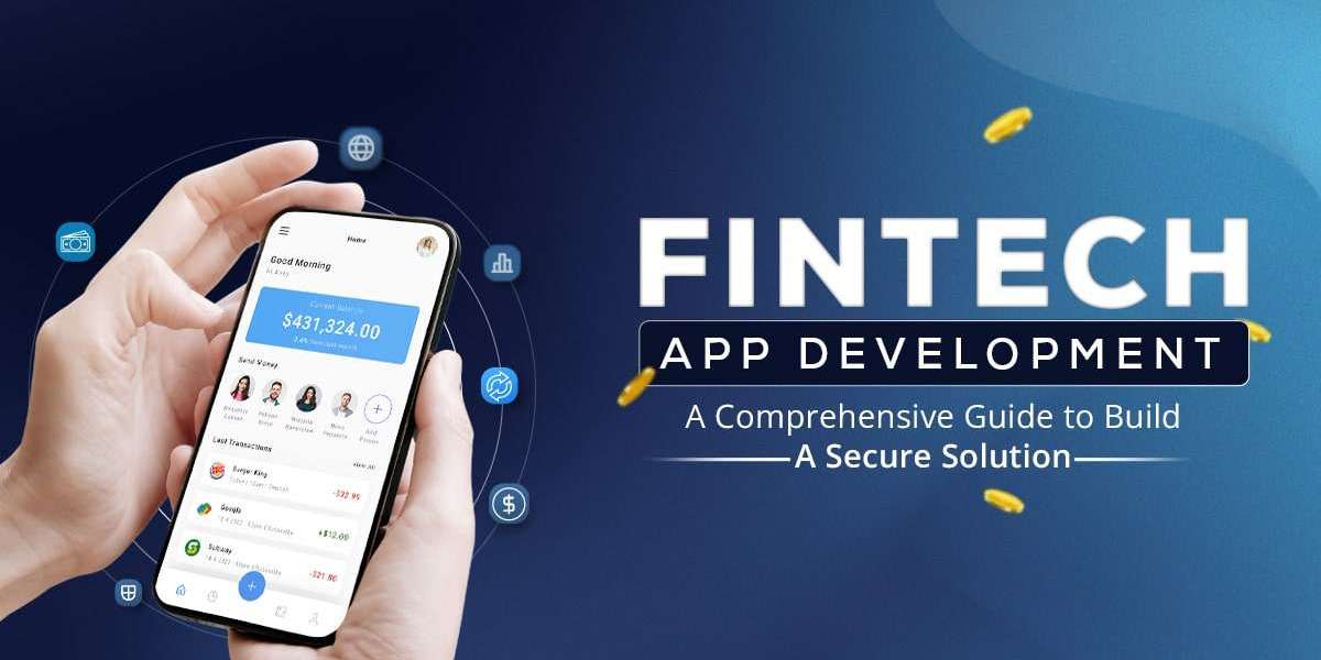 Leading Fintech App Development Services to Transform Finance