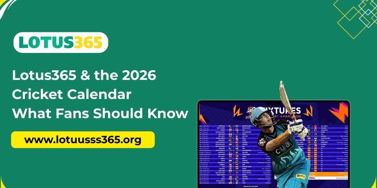 Lotus365 & the 2026 Cricket Calendar: What Fans Should Know