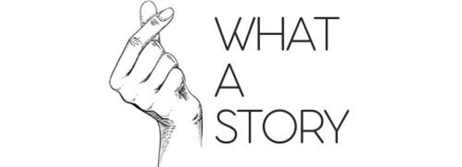 What A Story Cover Image
