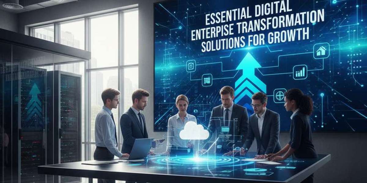 Essential Digital Enterprise Transformation Solutions for Growth