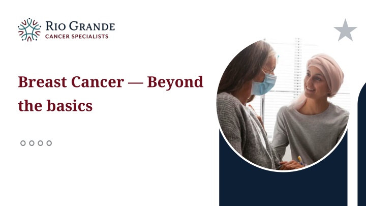 PPT - Breast Cancer — Know Beyond the Basics PowerPoint Presentation - ID:14196305